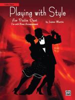 Playing with Style for String Quartet or String Orchestra: Violin Duet 0739041002 Book Cover