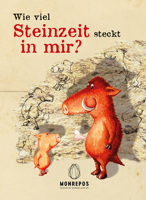 Wie Viel Steinzeit Steckt in Mir? 3795435951 Book Cover