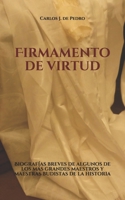 Firmamento de virtud: Biografías breves de algunos de los más grandes maestros y maestras budistas de la historia (Spanish Edition) 166153628X Book Cover