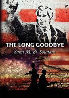 The Long Good-Bye 1453796118 Book Cover