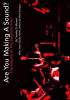 Are You Making A Sound? The History of The Stepford Five 1548797456 Book Cover