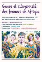 Genre et citoyenneté des femmes en Afrique: construction (s), représentation (s) et dynamique (s) d'accumulation (French Edition) 9956004588 Book Cover