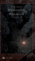 Mörderisches Moordevitz II: Fünf spannende, humorvolle Krimis von der Ostseeküste Mecklenburg-Vorpommerns. (German Edition) 3384759370 Book Cover