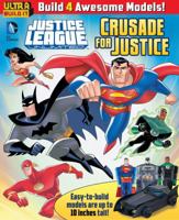 DC Justice League: Crusade for Justice 0794437664 Book Cover