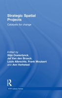 Strategic Spatial Projects: Catalysts for Change 0415566843 Book Cover