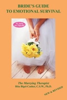 Bride's Guide to Emotional Survival 0761511563 Book Cover