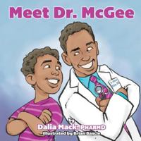 Meet Dr. McGee 1978142609 Book Cover