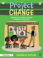 Project CHANGE: Pedagogical Tools to Identify and Respond to Giftedness in the Early Years 1032515651 Book Cover