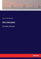 Die Literaten: Sozialer Roman (German Edition) 374336669X Book Cover