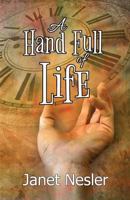 A Handful of Life 1986413578 Book Cover
