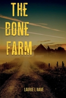 The Bone Farm B0BFVX312P Book Cover
