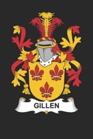 Gillen: Gillen Coat of Arms and Family Crest Notebook Journal (6 x 9 - 100 pages) 1089085818 Book Cover