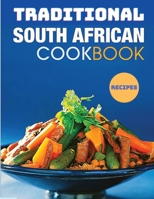 The Classic South African CookBook 1803964189 Book Cover