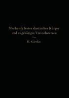 Einfuhrung in Die Mechanik Fester Elastischer Korper Und Das Zugehorige Versuchswesen: Elastizitats- Und Festigkeitslehre 3709159873 Book Cover