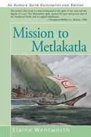 Mission to Metlakatla 1491713615 Book Cover
