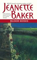 Blood Roses 1551669102 Book Cover