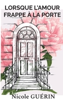 Lorsque l'Amour frappe à la porte (French Edition) 2322499811 Book Cover