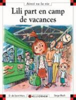 Lili Part En Camp De Vacances (80) 2884803351 Book Cover