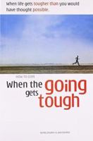 How to Cope When The Going Gets Tough 8122203507 Book Cover