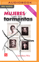Mujeres en las tormentas 179978522X Book Cover