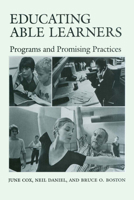 Educating Able Learners: Programs and Promising Practices 0292703872 Book Cover