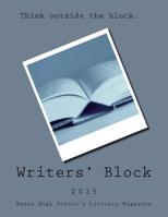 Writers' Block 2015 1511735473 Book Cover
