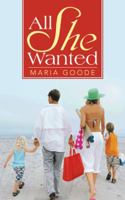 All She Wanted 1491883677 Book Cover