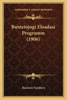 Buntetojogi Eloadasi Programm (1906) 116801770X Book Cover