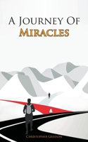 A Journey Of Miracles B0BY1C7NFT Book Cover