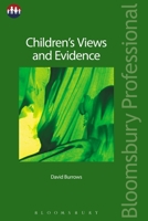 Children’s Views and Evidence 1526503174 Book Cover