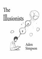 The Illusionists 0995352305 Book Cover