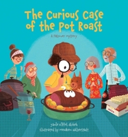 The Curious Case of the Pot Roast: A Passover Mystery 1784389161 Book Cover