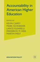 Accountability in American Higher Education 1349292737 Book Cover
