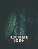 Blood Pressure Log Book: Large Print 53 Weeks Blood Pressure Tracker Journal Daily Personal Health Record 8.5 x 11 Inch Notebook 1692477358 Book Cover