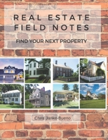 Real Estate Field Notes 1696810302 Book Cover