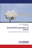 Quantitative genetics of cotton 3659113271 Book Cover
