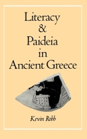 Literacy and Paideia in Ancient Greece 0195059050 Book Cover