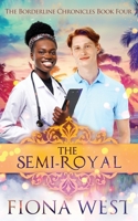 The Semi-Royal 1952172012 Book Cover