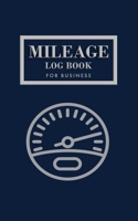 Mileage Log Book: Business Mileage Tracker with 490 Entries, 10 Entries per Page, Gas Mileage Tracker, Navy 108870350X Book Cover