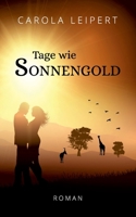 Tage wie Sonnengold (German Edition) 3751980075 Book Cover
