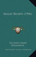 Malay Beliefs 101663143X Book Cover