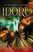 Idoru: A Children's Fantasy 1499117655 Book Cover