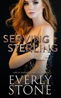 Serving Sterling B09R39J3BG Book Cover
