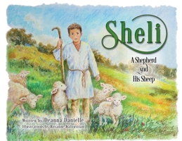 Sheli - A Shepherd And His Sheep B0BRQW26F7 Book Cover