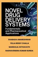 Novel Drug Delivery Systems: Fundamentals and Pharmaceutical Applications B0G1NDJ5X3 Book Cover