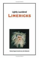 Lightly Laundered Limericks 141204278X Book Cover