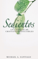 Sedientos (Spanish Edition) B0FMZLH7ZH Book Cover