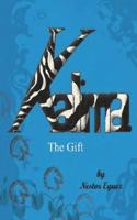 Kalima: The Gift 0692131604 Book Cover