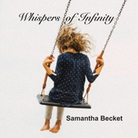 Whispers of Infinity B0DR6R2D4H Book Cover