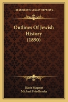 Outlines Of Jewish History 1120668719 Book Cover